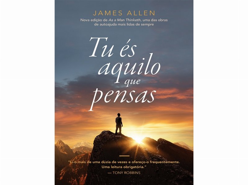 Tu És Aquilo Que Pensas