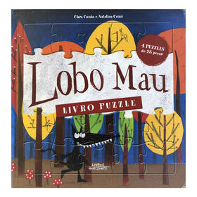 Lobo Mau - Livro Puzzle De Clara Cunha