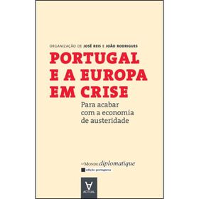 Portugal E A Europa Em Crise