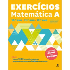 Exercícios Matemática - 10.º, 11.º E 12.º Ano