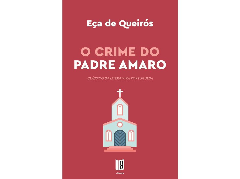 Livro O Crime Do Padre Amaro De Eça De Queiroz