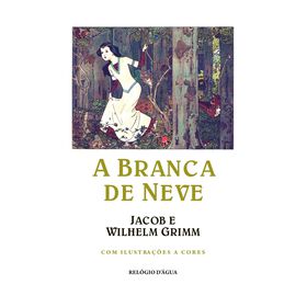 A Branca De Neve De Irmãos Grimm