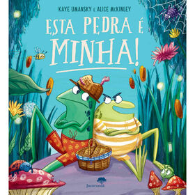 Esta Pedra É Minha! De Kaye Umansky, Alice Mckinley
