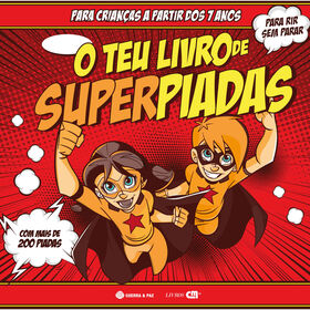 O Teu Livro De Superpiadas