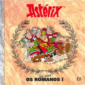 Tudo Sobre Os Romanos I De René Goscinny