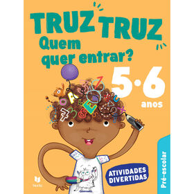 Truz Truz Quem Quer Entrar? - Atividades Divertidas Pré-Escolar 5-6 Anos