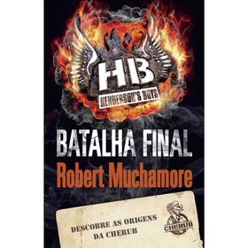 Henderson's Boys Nº 7 - Batalha Final De Robert Muchamore
