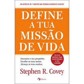 Define A Tua Missão De Vida De Stephen R. Covey