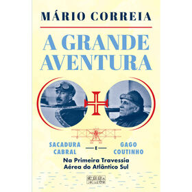 A Grande Aventura De Mário Correia