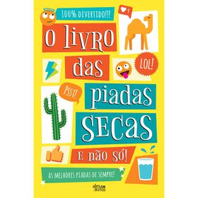 O Livro Das Piadas Secas E Não Só! De José Manuel Carvalho