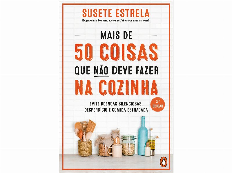 Livro Mais De 50 Coisas Que Não Deve Fazer Na Cozinha
