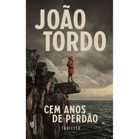 Cem Anos De Perdão De João Tordo