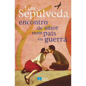 Encontro De Amor Num País Em Guerra De Luis Sepúlveda