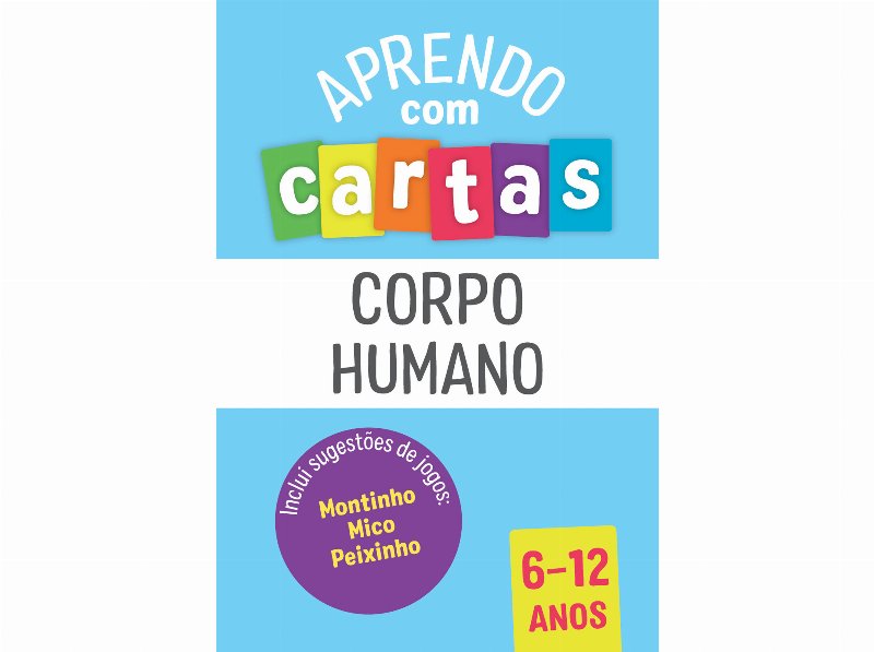 Livro Aprendo Com Cartas Corpo Humano 6-12 Anos