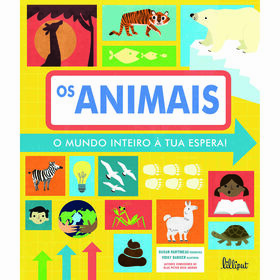O Mundo Inteiro À Tua Espera! Nº 1 - Os Animais De Susan Martineau