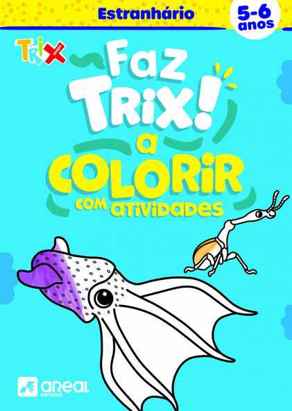 Livro De Colorir - Faz Trix A Colorur Com Atividades Estranhário Vários Autores