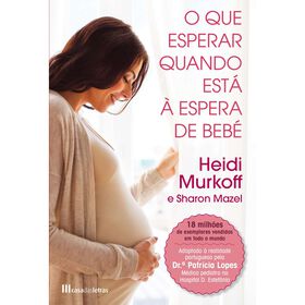 O Que Esperar Quando Está À Espera De Bebé De Heidi Murkoff