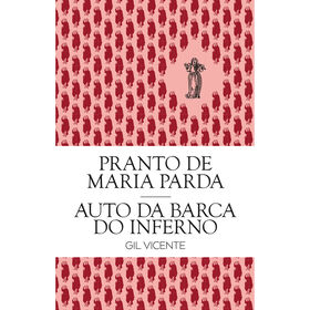 Pranto De Maria Parda E Auto Da Barca Do Inferno De Gil Vicente