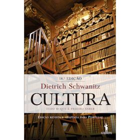Cultura - Tudo O Que É Preciso Saber De Dietrich Schwanitz