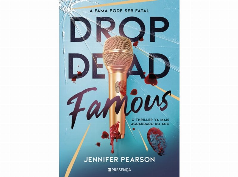 Livro Drop Dead Famous De Jennifer Pearson