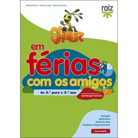 Oliver Em Férias Com Os Amigos - Do 2.º Para O 3.º Ano