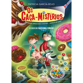 Os Caça-Mistérios Nº 2 - O Caso Do Fantasma Comilão De Patricia García-Rojo