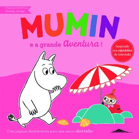 Mumin E A Grande Aventura! De Tove Jansson