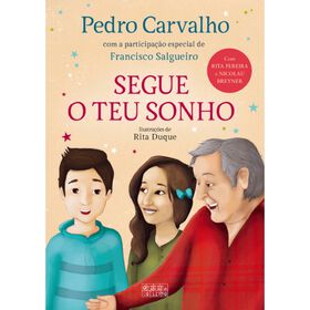 Segue O Teu Sonho De Pedro Carvalho