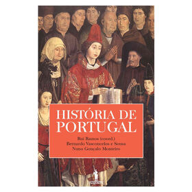 História De Portugal De Rui Ramos, Nuno Gonçalo Monteiro E Bernardo Vasconcelos E Sousa