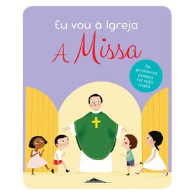 Eu Vou À Igreja - A Missa De Anne-Sophie Du Bouetiez