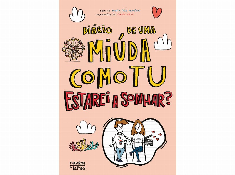 Livro Uma Miúda Como Tu - Estarei A Sonhar? De Maria Inês Almeida