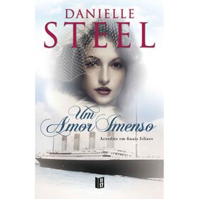 Um Amor Imenso (Livro De Bolso) De Danielle Steel