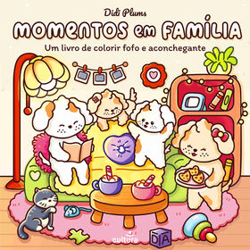 Momentos Em Família (Livro De Colorir) De Didi Plums