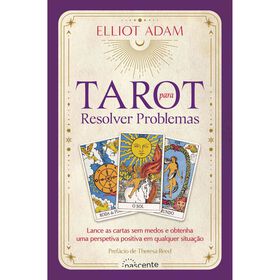 Tarot Para Resolver Problemas De Elliot Adam