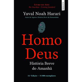 Homo Deus - História Breve Do Amanhã De Yuval Noah Harari