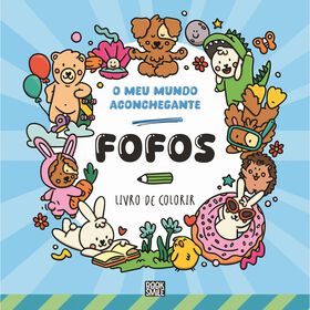 O Meu Mundo Aconchegante - Fofos