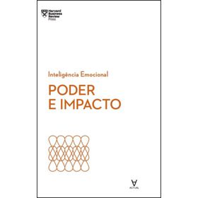 Inteligência Emocional - Poder E Impacto