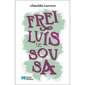 Frei Luís De Sousa De Almeida Garrett