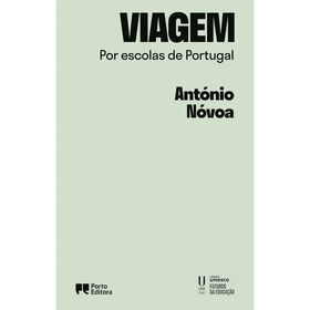 Viagem Por Escolas De Portugal De António Nóvoa