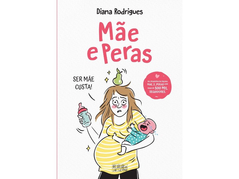 Livro Mãe E Pêras De Diana Rodrigues