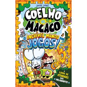 Coelho Vs. Macaco: O Incrível Mundo Dos Jogos! De Jamie Smart