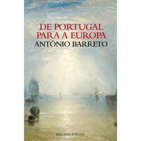 De Portugal Para A Europa De António Barreto