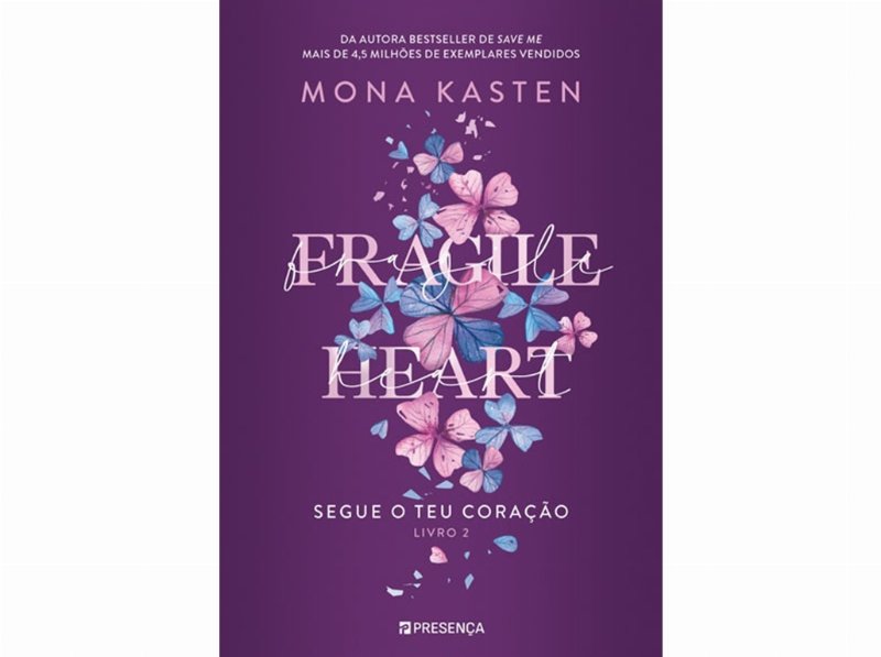 Livro Fragile Heart - Segue O Teu Coração - Livro 2 De Mona Kasten