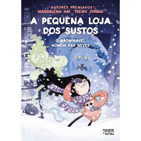 A Pequena Loja Dos Sustos Nº 3 - O Abominável Homem Das Neves De Magdalena Hai