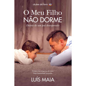 O Meu Filho Não Dorme De Luís Maia