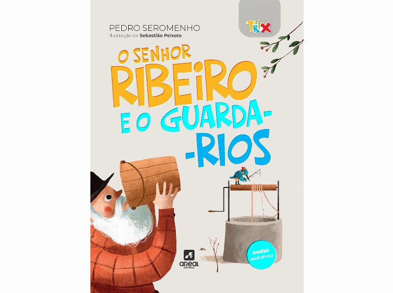 Livro O Senhor Ribeiro E O Guarda-Rios