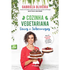 Cozinha Vegetariana - Doces E Sobremesas De Gabriela Oliveira