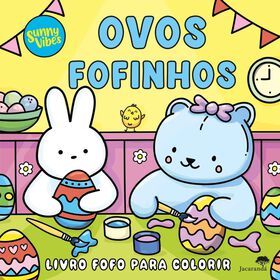 Ovos Fofinhos (Livro De Colorir)