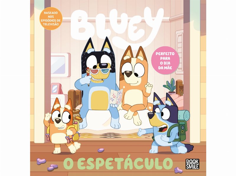 Livro Bluey: O Espetáculo