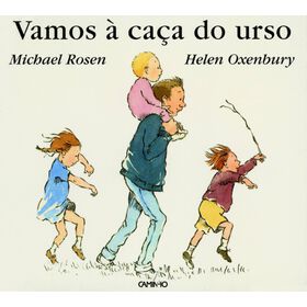 Vamos À Caça Do Urso De Michael Rosen